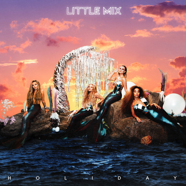 Little Mix – Holiday (Instrumental)